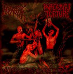 Internal Torture : Butchered Feastings of Morbid Intentions
